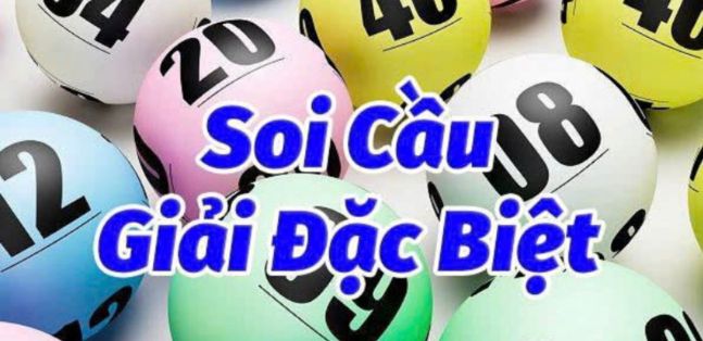 Soi cầu đặc biệt là gì? Kinh nghiệm soi cầu đặc biệt dễ trúng thưởng nhất