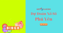 Dự đoán XSPY 10/3/2025 - Soi cầu xổ số Phú Yên hôm nay